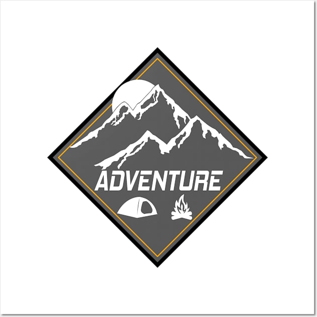 ADVENTURE Go Camping - The Wild Awaits Wall Art by ChrisWilson